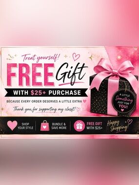 Free Gift with $25+ Purchase
